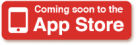 Coming soon to the app store